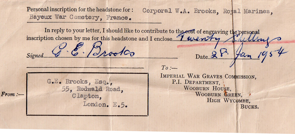 Contribution for inscription on the CWGC headstone for Cpl. Brooks 46RM Cdo