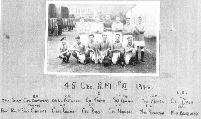 45 Commando RM   1st 11 Football team  Hong Kong 1946